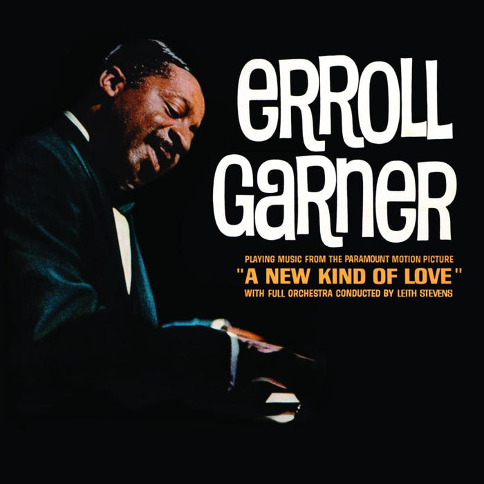 Erroll Garner: A New Kind Of Love