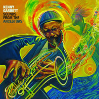Kenny Garrett: Sounds From The Ancestors
