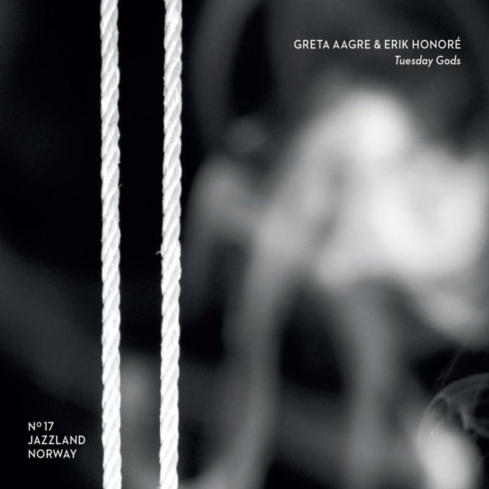 Greta Aagre & Erik Honore: Tuesday Gods