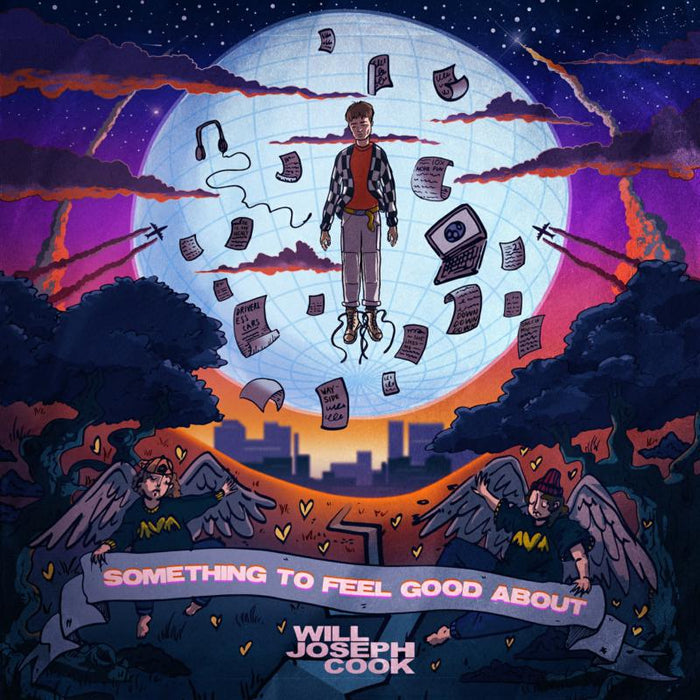 Will Joseph Cook: Something To Feel Good About