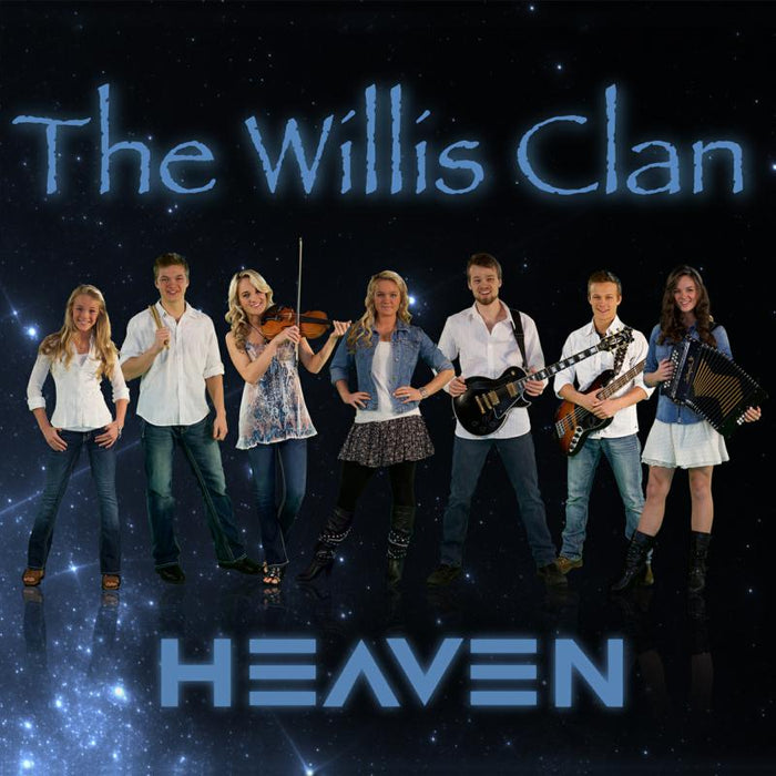The Willis Clan: Heaven