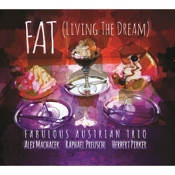 Alex Machacek, Raphael Preuschl & Herbert Pirker: Living the Dream