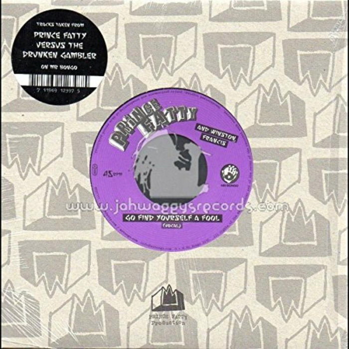 Prince Fatty: Go Find Yourself A Fool