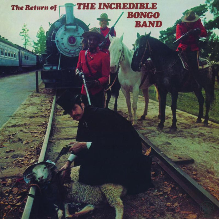 The Incredible Bongo Band: The Return Of The Incredible Bongo Band