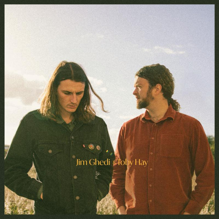 Jim Ghedi & Toby Hay: Jim Ghedi & Toby Hay CD