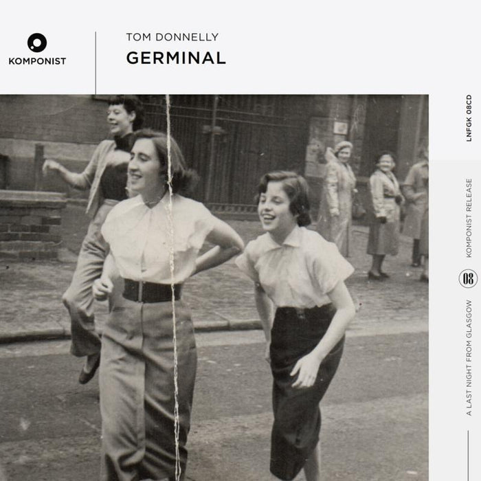 Tom Donnelly: Germinal