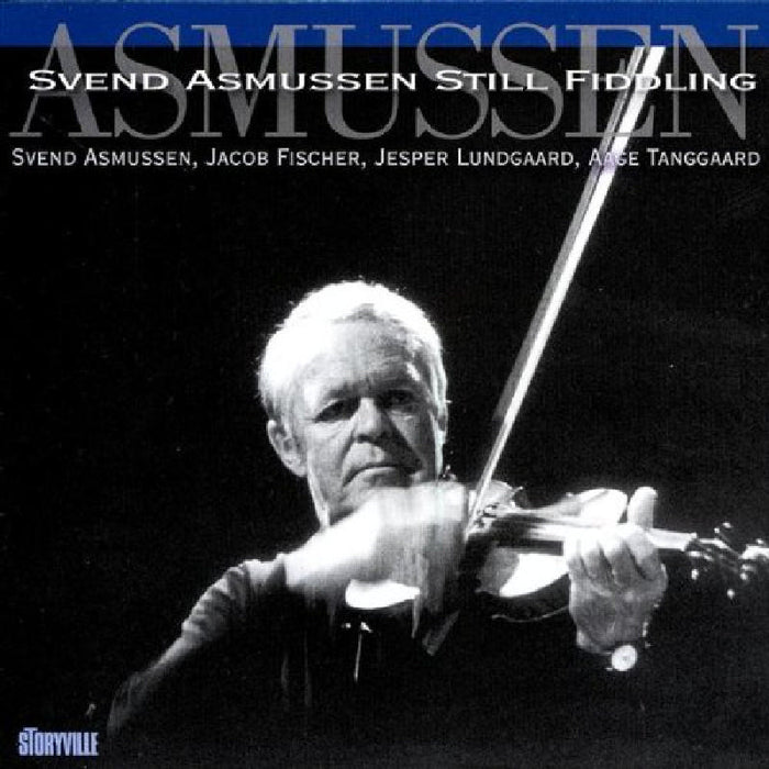 Svend Asmussen: Still Fiddling