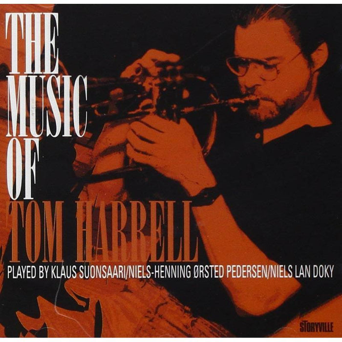 Klaus Suonsaari, Niels-Henning ?rsted Pedersen & Niels Lan Doky: The Music Of Tom Harrell