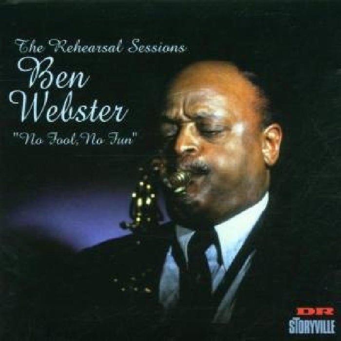 Ben Webster: No Fool, No Fun