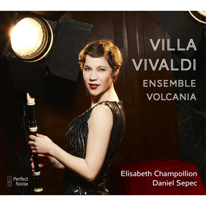 Ensemble Volcania, Elisabeth Champollion & Daniel Sepec - Villa Vivaldi - PN2009