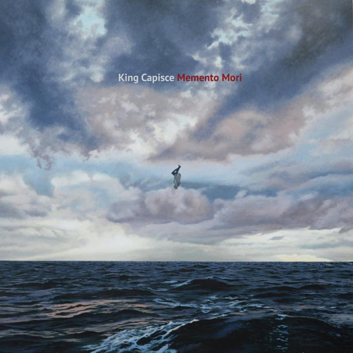 King Capisce: Memento Mori