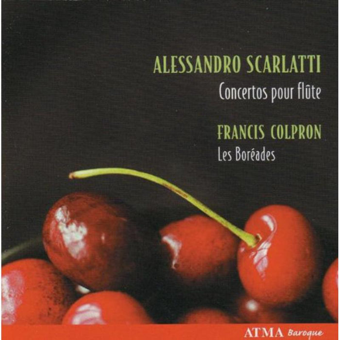 Colpron, Francis - Alessandro Scarlatti: Works for Flute - ACD22521