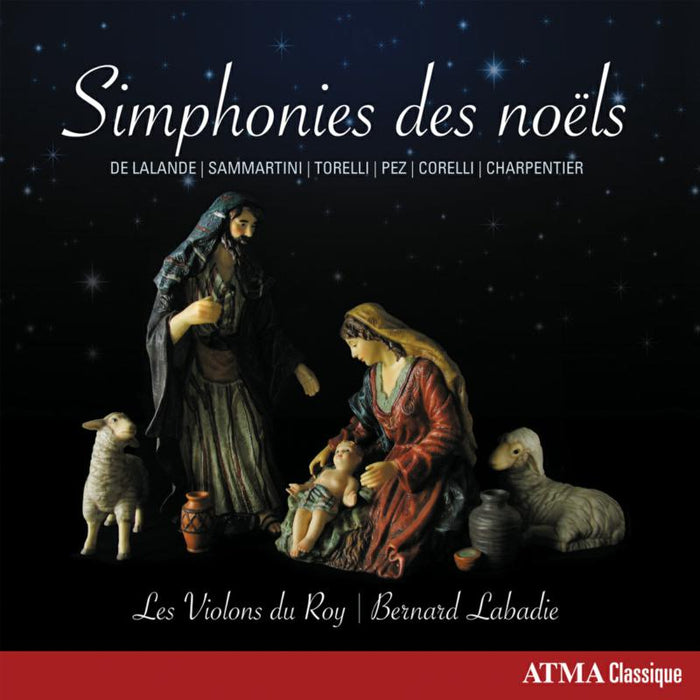 Les Violons du Roy - Lalande: Simphonies des noëls - ACD22742