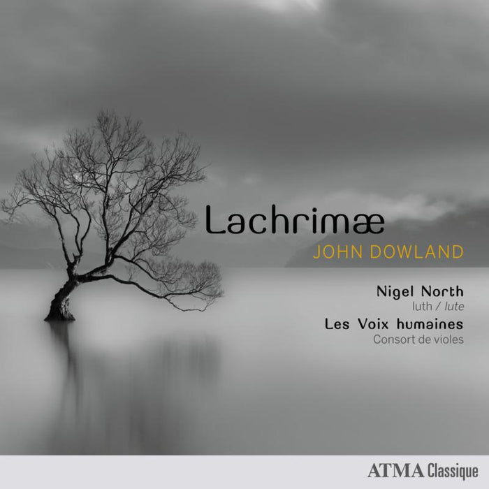 Les Voix Humaines Consort of Viols & Nigel North - Dowland: Lachrimae - ACD22761