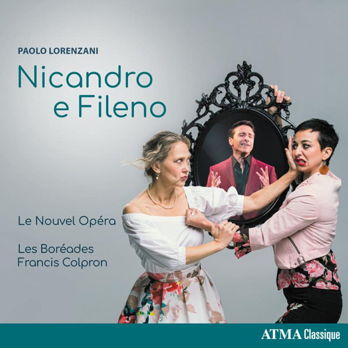 Le Nouvel Opera, Les Boreades & Francis Colpron - Lorenzani: Nicandro e Fileno - ACD22770