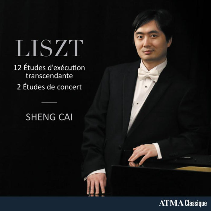 Sheng Cai - Liszt: Etudes d'execution transcendante - ACD22783