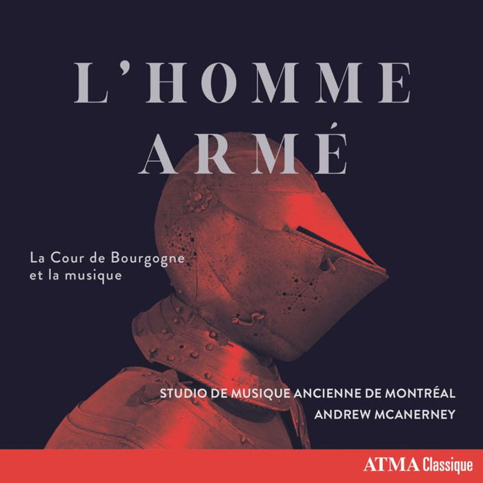 Studio de Musique Ancienne de Montreal - L'homme Arme - ACD22807