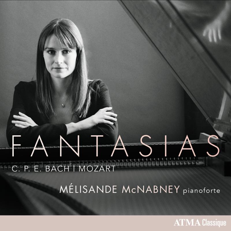 CPE　Melisande　Proper　McNabney:　Music　Fantasias:　Bach　Mozart　–