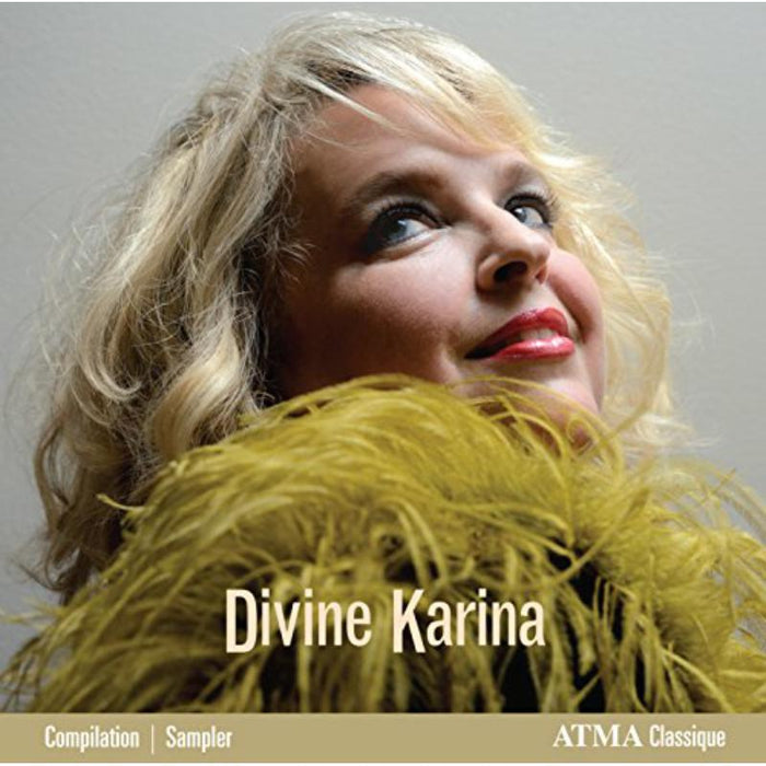 Karina Gauvin - Divine Karina - The Best Of Karina Gauvin - ACD23017