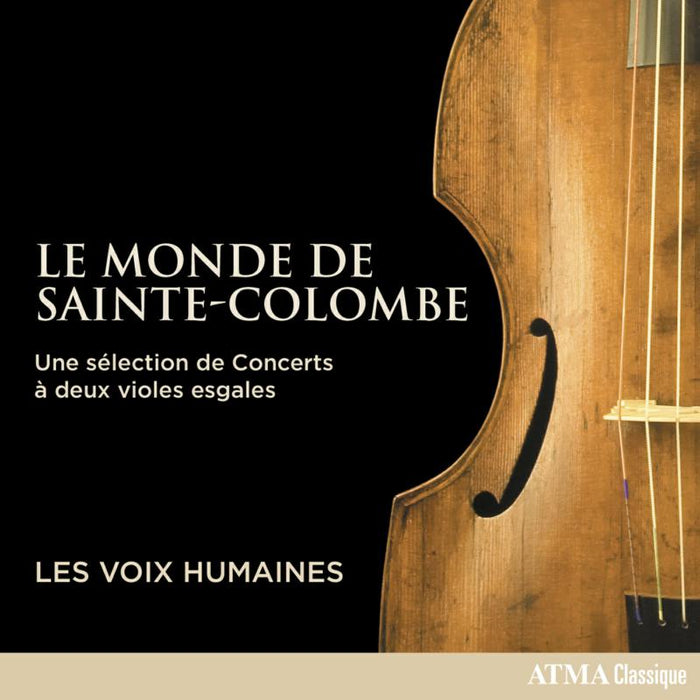 Les Voix Humaines - Le Monde de Sainte-Colombe - ACD23021