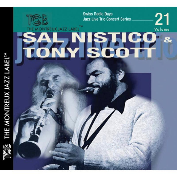 Sal Nistico/Tony Scott - Swiss Radio Days, Vol. 21 - TCB02212