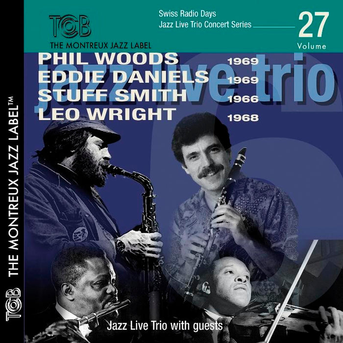 Jazz Live Trio - Feat. Phil Woods, Eddie Daniels, Stuff Smith & Leo Wright - TCB02272