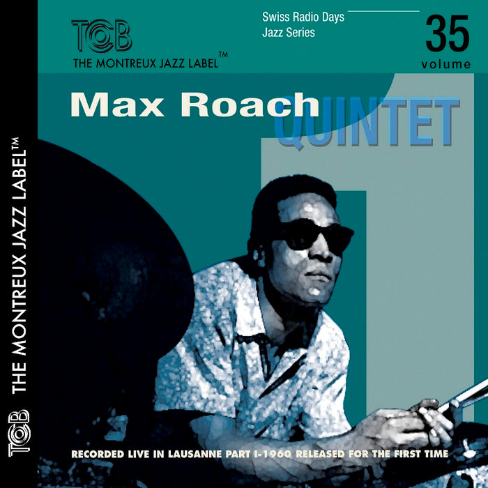 Max Roach Quintet - Live in Lausanne 1960 - Part 1 - TCB02352