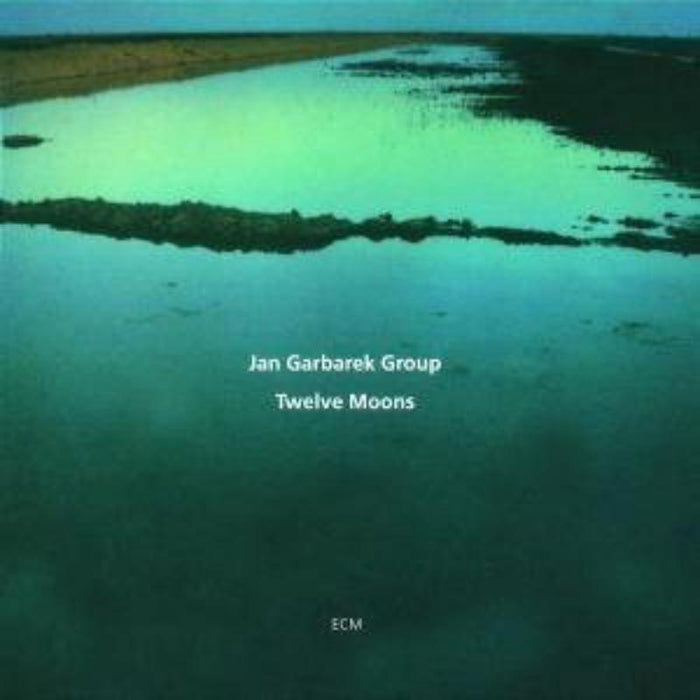 Jan Garbarek Group - Twelve Moons - 5195002ECM