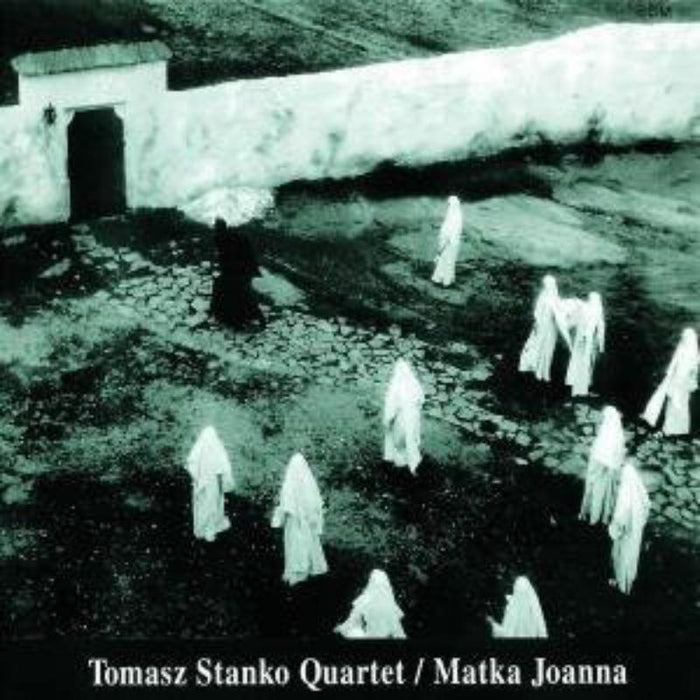 Tomasz Stanko Quartet - Matka Joanna - 5239862