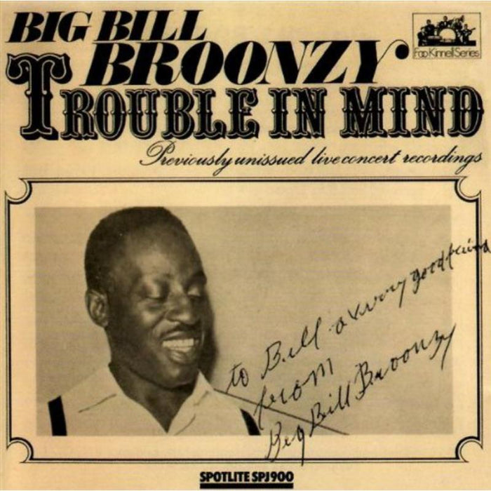 Big Bill Broonzy: Trouble in Mind