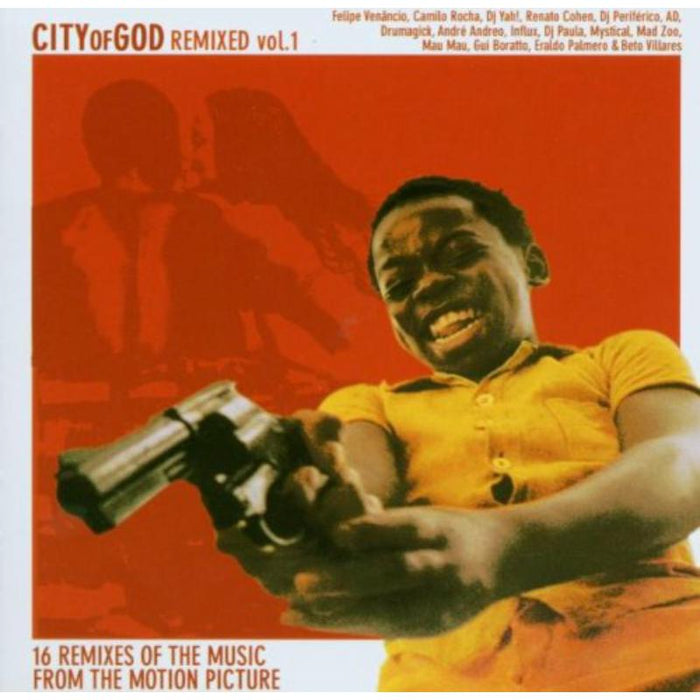 Various Artists: City Of God Remixed Vol. 1
