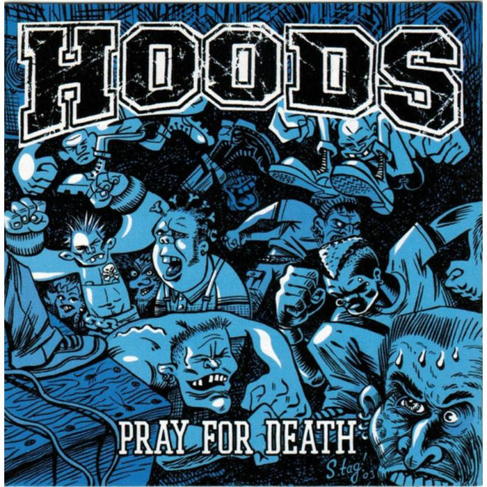 Hoods: Pray For Death