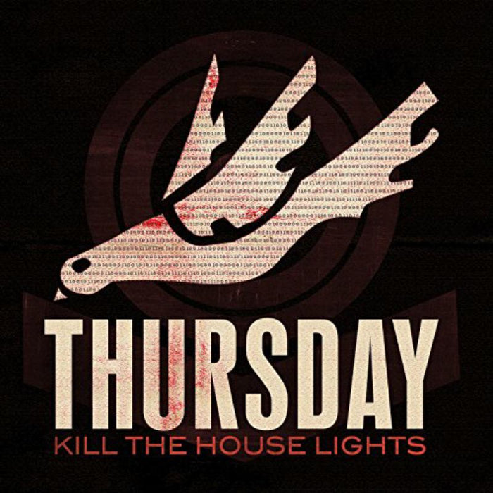 Thursday: Kill The House Lights