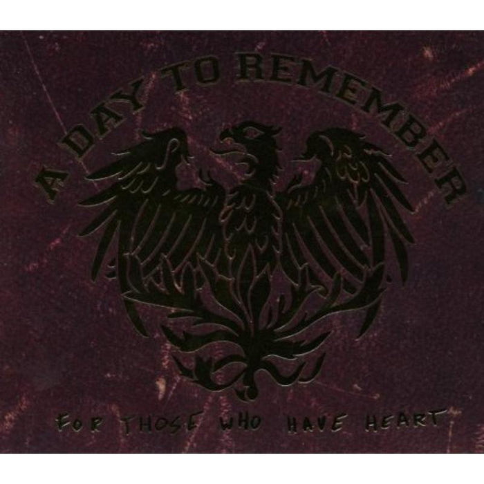 A Day To Remember: For Those Who Have Heart (Reissue)