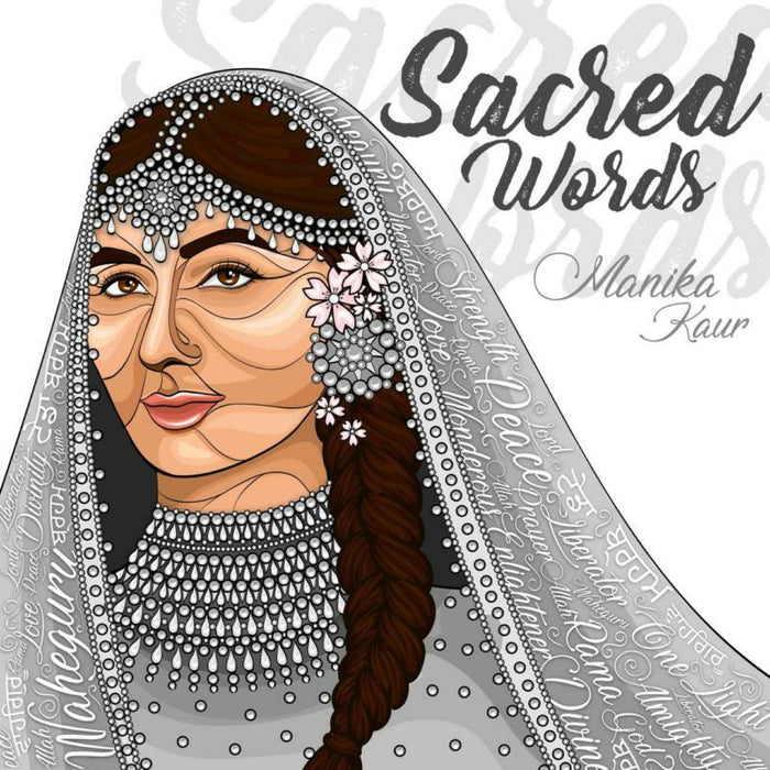 Manika Kaur: Sacred Words
