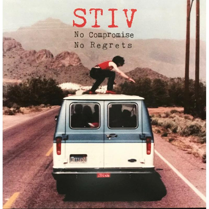 Stiv_x0000_: No Compromise No Regrets_x0000_ LP