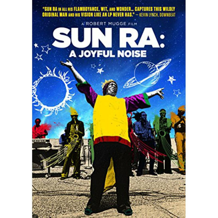 Sun Ra: A Joyful Noise