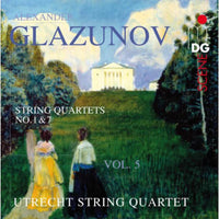 Glazunov - Utrecht String Quartet - MDG6031736