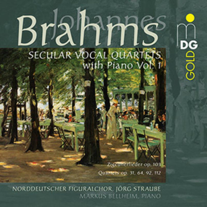 Norddeutscher Figuralchor, Jörg Straube & Markus Bellheim - Johannes Brahms: Secular Vocal Quartets With Piano Vol. 1 - MDG9471867