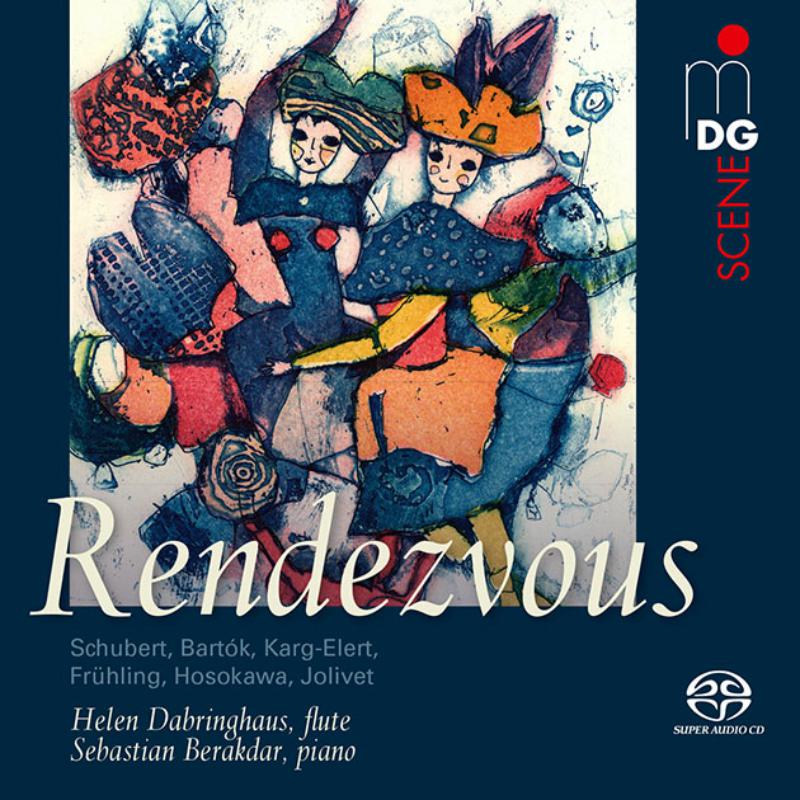 Helen Dabringhaus; Sebastian Berakdar - Rendezvous - Works For Flute & Piano - MDG9032043