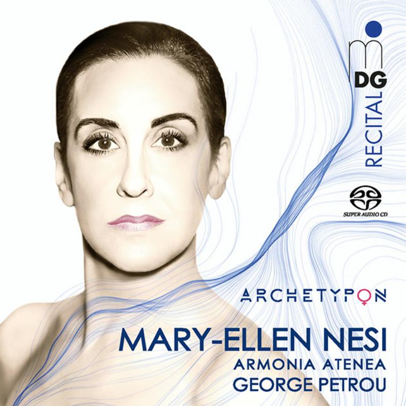 Mary-Ellen Nesi; Armonia Atenea; George Petrou - Archetypon - Arias By Porpora, Hasse, Cherubini - MDG9092064