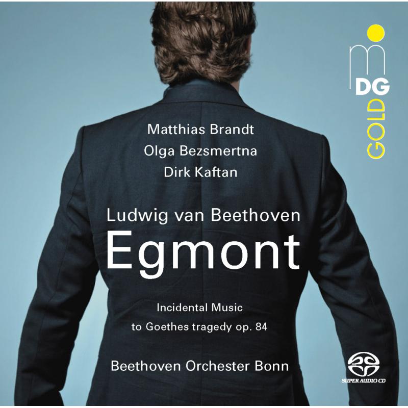 Matthias Brandt; Olga Bezsmertna; Beethoven Orchestra Bonn - Ludwig Van Beethoven: Egmont Op. 84 - MDG9372111