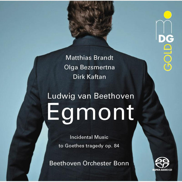 Matthias Brandt; Olga Bezsmertna; Beethoven Orchestra Bonn - Ludwig Van Beethoven: Egmont Op. 84 - MDG9372111