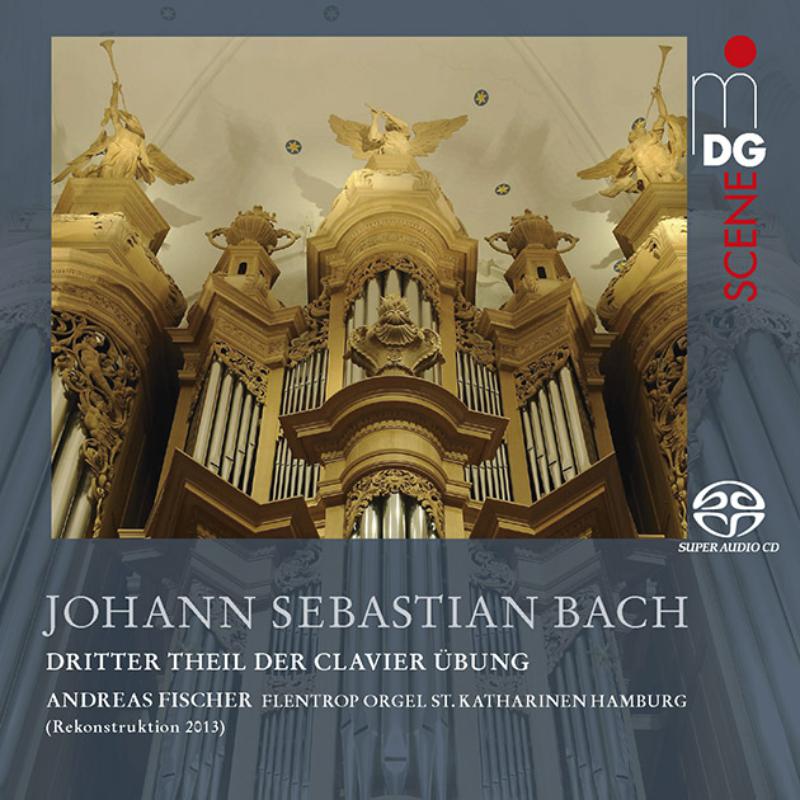 Andreas Fischer - Johann Sebastian Bach: Clavier Übung Teil III - MDG9062120