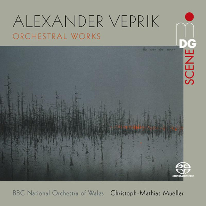 BBC National Orchestra Of Wales; Christoph-Mathias Mueller - Alexander Veprik: Orchestral Works (SACD) - MDG9012133