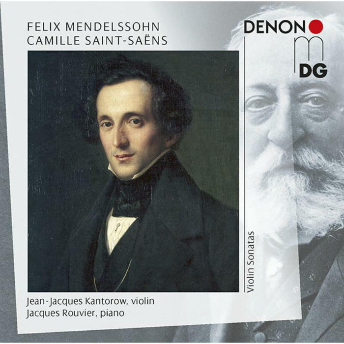 Jean-Jacques Kantorow; Jacques Rouvier - Mendelssohn/Saint-Saens: Violin Sonatas - MDG6502153