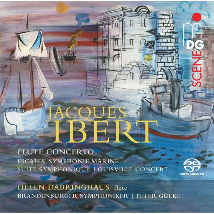 Helen Dabringhaus; Brandenburger Symphoniker - Jacques Ibert: Orchestral Works /  Flute Concerto - MDG9012185