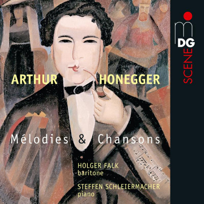 Holger Falk; Steffen Schleiermacher - Arthur Honegger: Melodies Et Chansons - MDG6132203