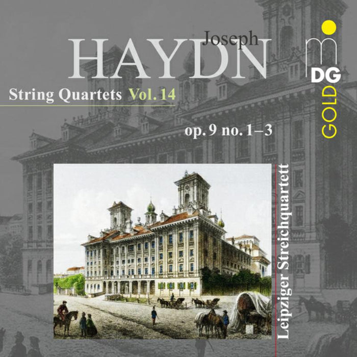 Leipzig String Quartet - Haydn: String Quartets Vol. 14 Op.9 No. 1, 2 & 3 - MDG3072234