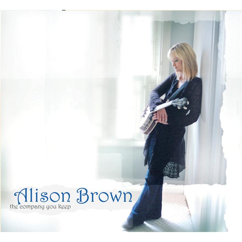 Alison Brown: Company You Keep